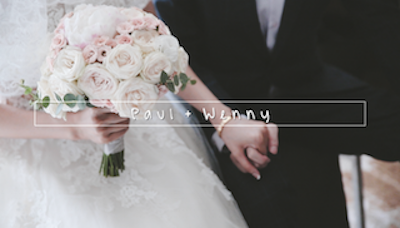 婚禮錄影 | Paul + Wenny